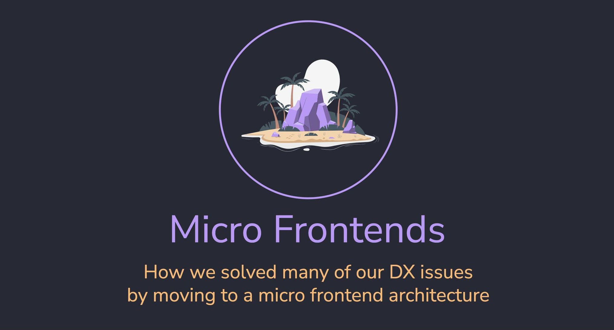 Scalable architectures with Vue micro frontends: A developer-centric approach